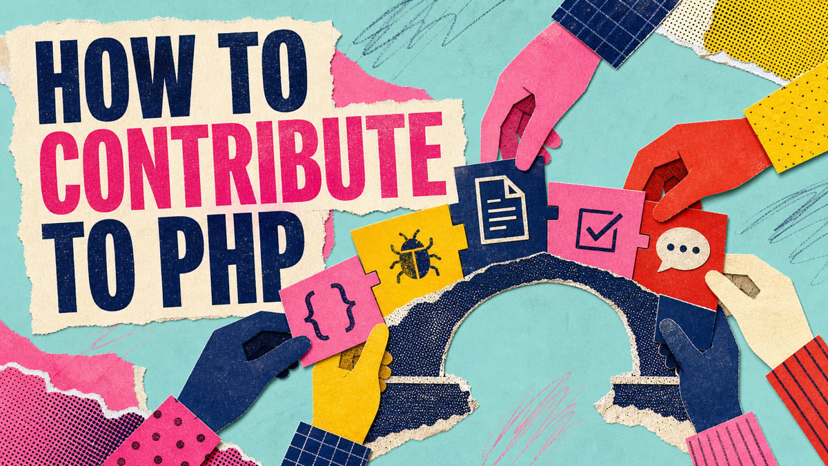 How to Contribute to PHP: 11 Ways to Get Started
